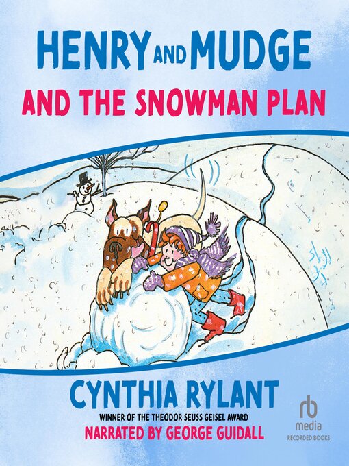 Title details for Henry and Mudge and the Snowman Plan by Cynthia Rylant - Available